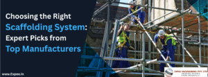 Scaffolding Manufacturing Company