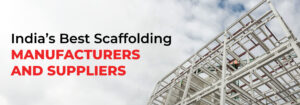 scaffolding manufacturing company